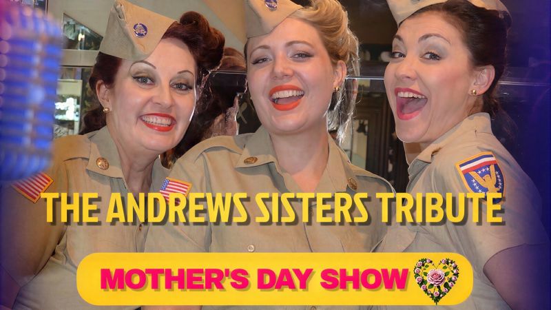 The Andrews Sisters Tribute & The Miller Horns
